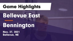 Bellevue East  vs Bennington  Game Highlights - Nov. 27, 2021