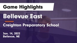 Bellevue East  vs Creighton Preparatory School Game Highlights - Jan. 14, 2022