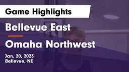Bellevue East  vs Omaha Northwest  Game Highlights - Jan. 20, 2023