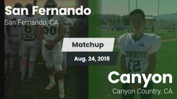 Matchup: San Fernando High vs. Canyon  2018
