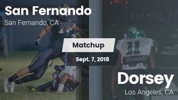 Matchup: San Fernando High vs. Dorsey  2018