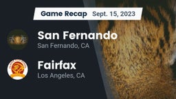 Recap: San Fernando  vs. Fairfax 2023