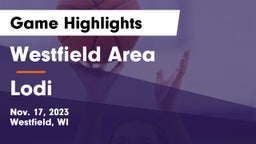 Westfield Area  vs Lodi  Game Highlights - Nov. 17, 2023