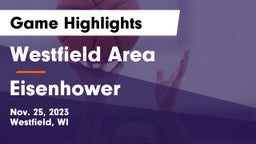 Westfield Area  vs Eisenhower  Game Highlights - Nov. 25, 2023