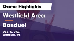 Westfield Area  vs Bonduel  Game Highlights - Dec. 27, 2023