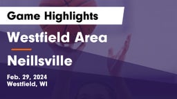 Westfield Area  vs Neillsville  Game Highlights - Feb. 29, 2024