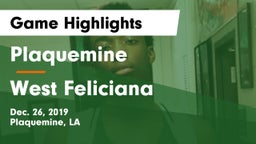 Plaquemine  vs West Feliciana  Game Highlights - Dec. 26, 2019