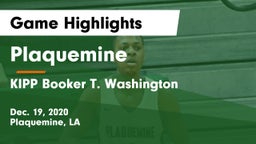 Plaquemine  vs KIPP Booker T. Washington  Game Highlights - Dec. 19, 2020