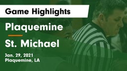 Plaquemine  vs St. Michael  Game Highlights - Jan. 29, 2021