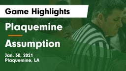 Plaquemine  vs Assumption  Game Highlights - Jan. 30, 2021