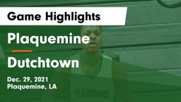 Plaquemine  vs Dutchtown  Game Highlights - Dec. 29, 2021