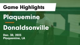 Plaquemine  vs Donaldsonville  Game Highlights - Dec. 30, 2023