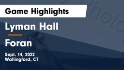 Lyman Hall  vs Foran  Game Highlights - Sept. 14, 2022