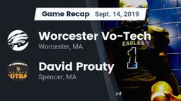 Recap: Worcester Vo-Tech  vs. David Prouty  2019