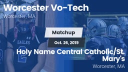 Matchup: Worcester Vo-Tech vs. Holy Name Central Catholic/St. Mary's  2019