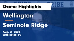 Wellington  vs Seminole Ridge Game Highlights - Aug. 25, 2022