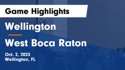 Wellington  vs West Boca Raton  Game Highlights - Oct. 2, 2023
