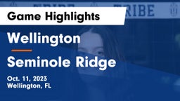 Wellington  vs Seminole Ridge  Game Highlights - Oct. 11, 2023
