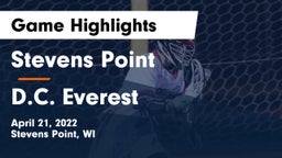 Stevens Point  vs D.C. Everest  Game Highlights - April 21, 2022