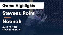 Stevens Point  vs Neenah  Game Highlights - April 28, 2022