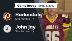 Recap: Harlandale  vs. John jay   2017