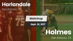 Matchup: Harlandale High vs. Holmes  2017