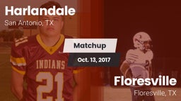 Matchup: Harlandale High vs. Floresville  2017
