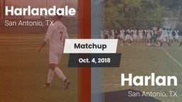 Matchup: Harlandale High vs. Harlan  2018