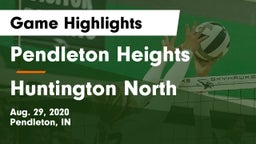 Pendleton Heights  vs Huntington North  Game Highlights - Aug. 29, 2020