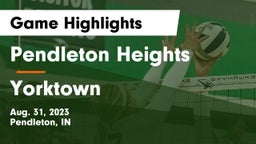 Pendleton Heights  vs Yorktown  Game Highlights - Aug. 31, 2023