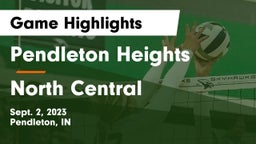 Pendleton Heights  vs North Central  Game Highlights - Sept. 2, 2023