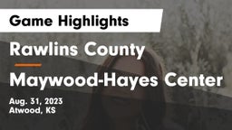 Rawlins County  vs Maywood-Hayes Center Game Highlights - Aug. 31, 2023
