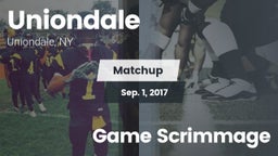 Matchup: Uniondale High vs. Game Scrimmage 2017