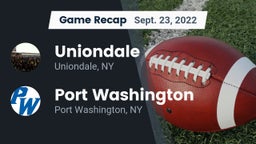 Recap: Uniondale  vs. Port Washington 2022