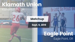 Matchup: Klamath Union High vs. Eagle Point  2019