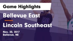 Bellevue East  vs Lincoln Southeast  Game Highlights - Nov. 30, 2017