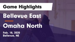 Bellevue East  vs Omaha North  Game Highlights - Feb. 18, 2020