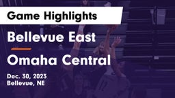 Bellevue East  vs Omaha Central  Game Highlights - Dec. 30, 2023