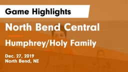 North Bend Central  vs Humphrey/Holy Family  Game Highlights - Dec. 27, 2019