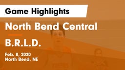 North Bend Central  vs B.R.L.D. Game Highlights - Feb. 8, 2020
