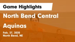 North Bend Central  vs Aquinas  Game Highlights - Feb. 27, 2020
