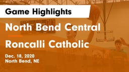 North Bend Central  vs Roncalli Catholic  Game Highlights - Dec. 18, 2020