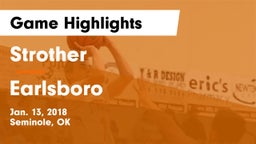 Strother  vs Earlsboro  Game Highlights - Jan. 13, 2018