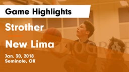 Strother  vs New Lima  Game Highlights - Jan. 30, 2018