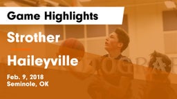 Strother  vs Haileyville  Game Highlights - Feb. 9, 2018