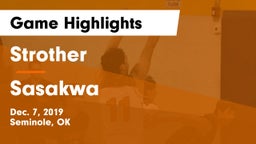 Strother  vs Sasakwa  Game Highlights - Dec. 7, 2019