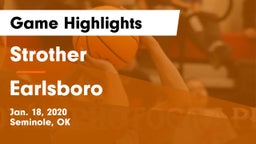 Strother  vs Earlsboro  Game Highlights - Jan. 18, 2020