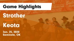 Strother  vs Keota  Game Highlights - Jan. 25, 2020