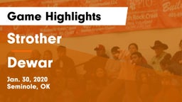 Strother  vs Dewar  Game Highlights - Jan. 30, 2020