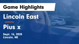 Lincoln East  vs Pius x Game Highlights - Sept. 16, 2020